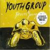 Youth Group - Forever Young (2005)